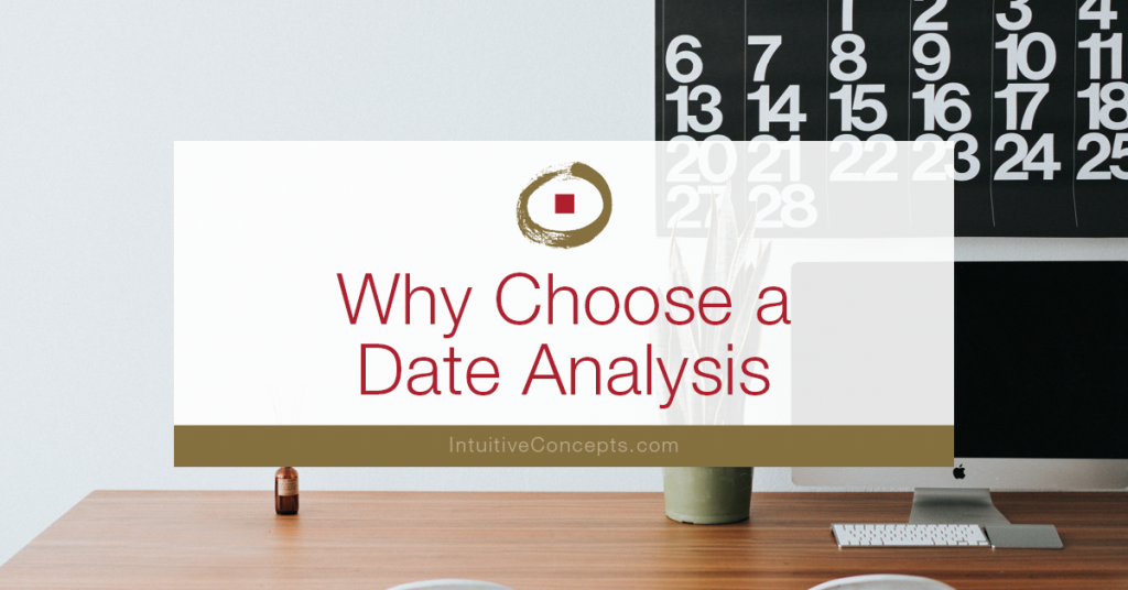 Why Choose a Date Analysis