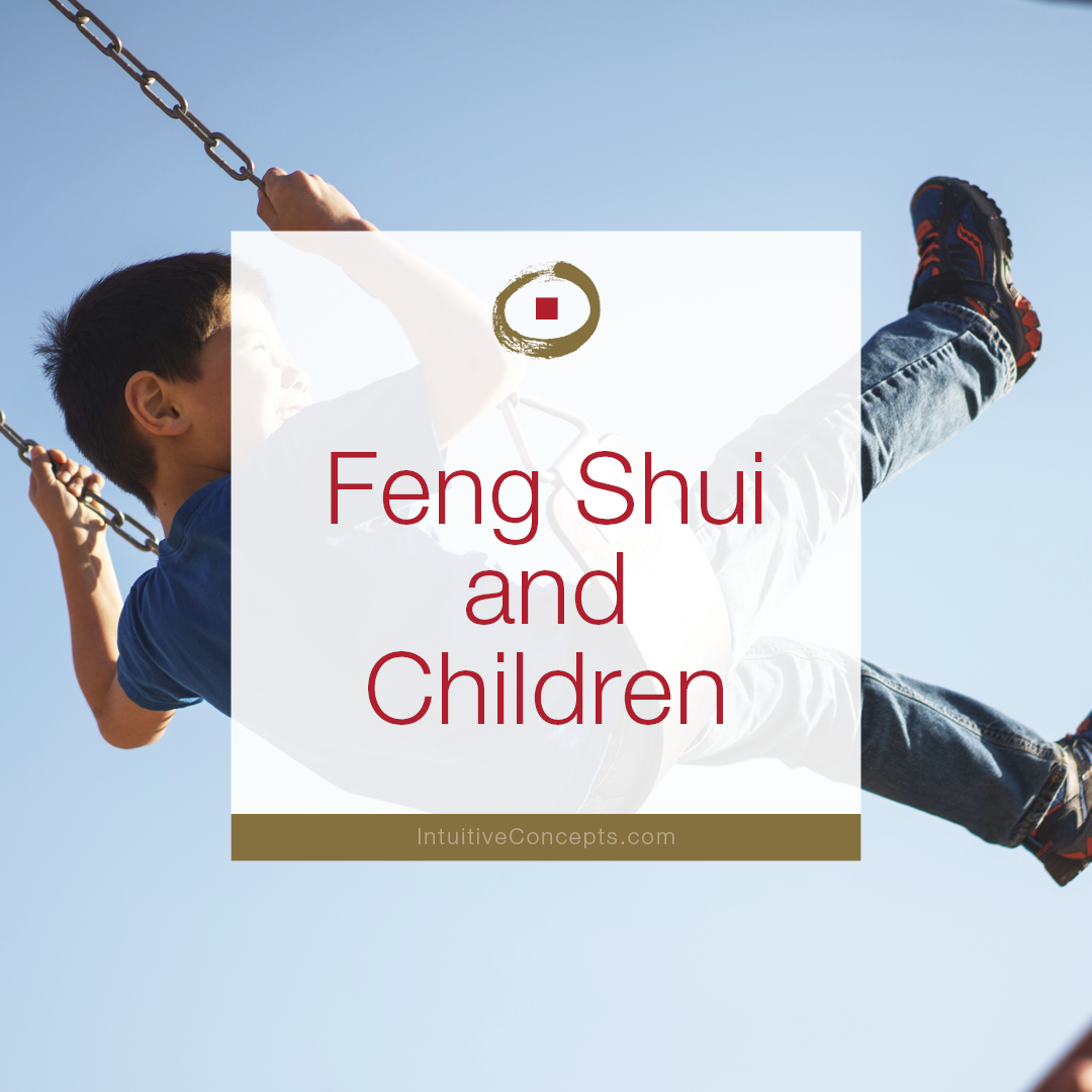 Feng Shui and Children