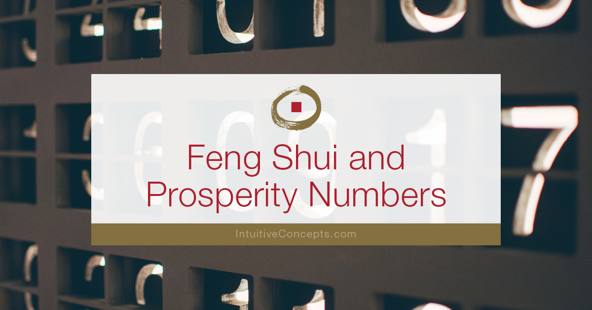 Feng Shui Prosperity Numbers