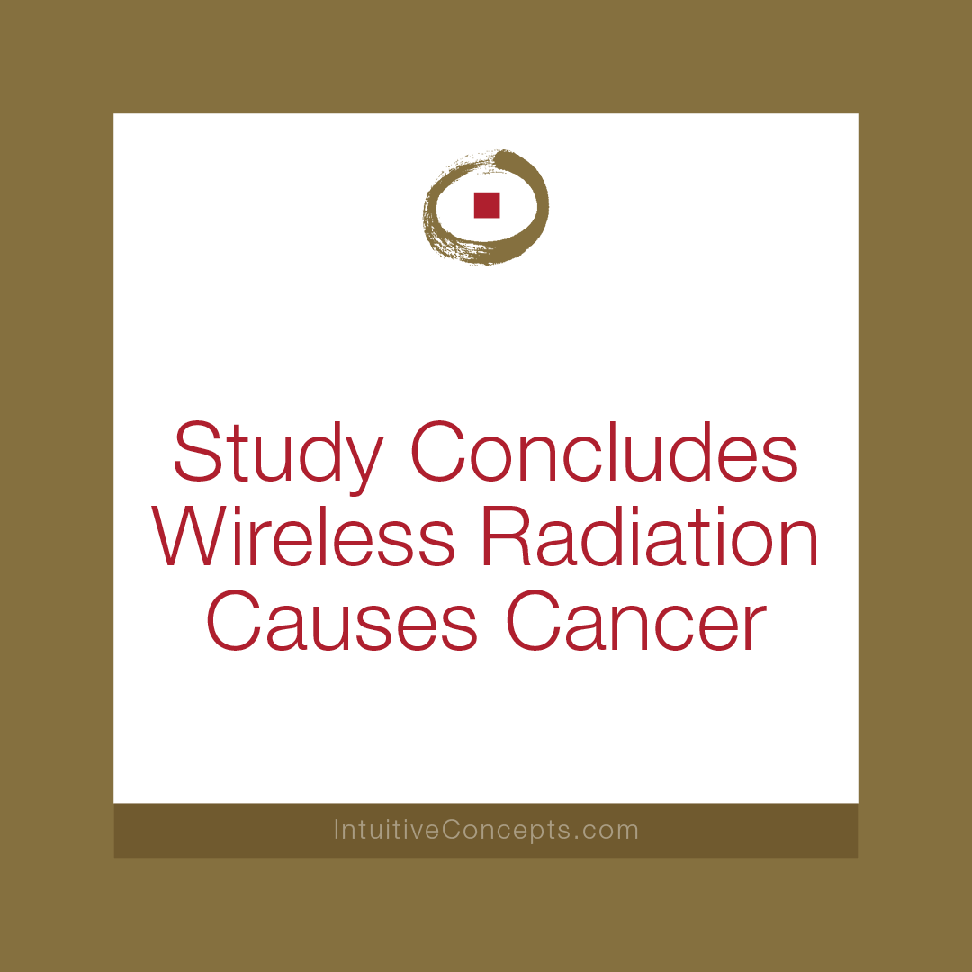 Wireless Radiation Causes Cancer