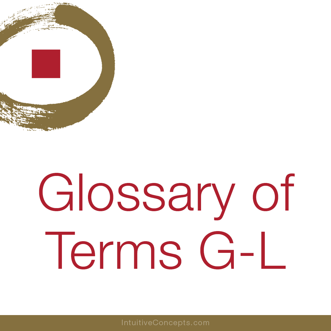 Feng Shui Glossary of Terms G-L