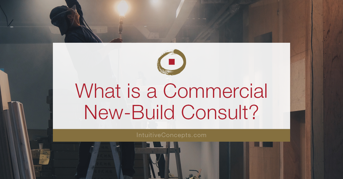 Commercial New Build Consult