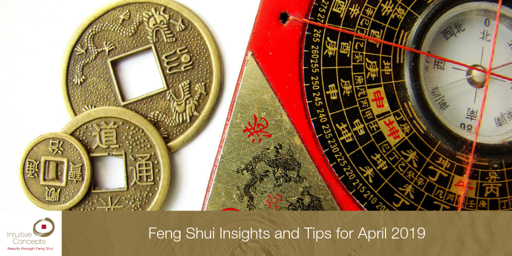 Feng Shui Insights April 2019